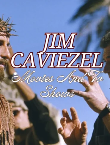 Jim Caviezel movies and tv shows